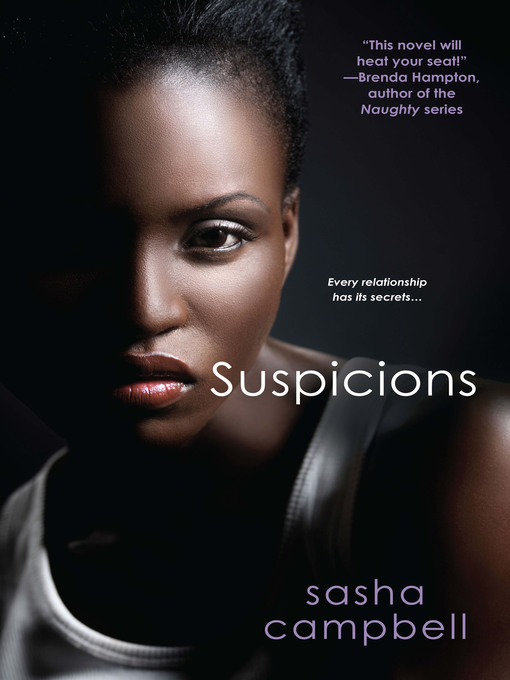 Title details for Suspicions by Sasha Campbell - Available